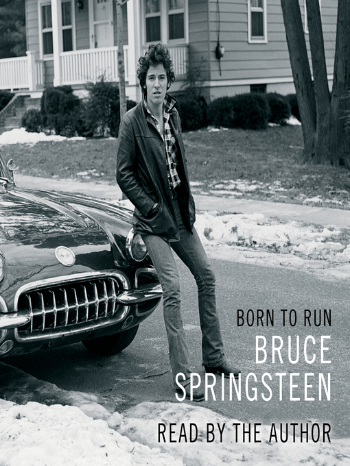 Title details for Born to Run by Bruce Springsteen - Wait list